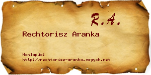 Rechtorisz Aranka névjegykártya